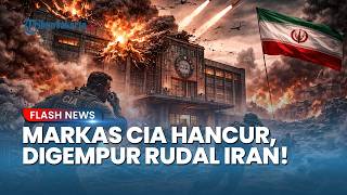 Gempur Markas CIA! Serangan Mematikan Rudal Iran Bombardir Pertahanan AS