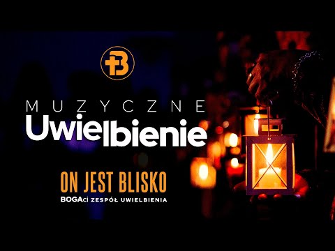 Uwielbienie | ON jest blisko ❤️✝️❤️