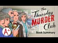 The Thursday Murder Club - Book Summary