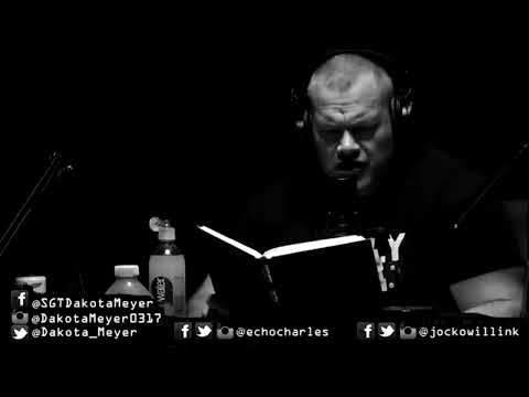 115 18 Jocko Willink Reads About Dakota Meyer Bringing His Team Out of the Field & Into Bodybags