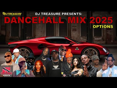 Dancehall Mix 2025 | OPTIONS - Masicka, Vybz Kartel, Nigy Boy | DJ Treasure