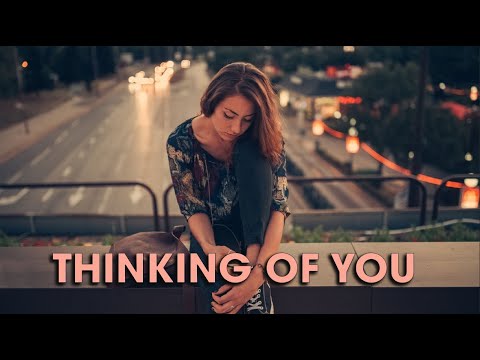 Felicity - Thinking of You