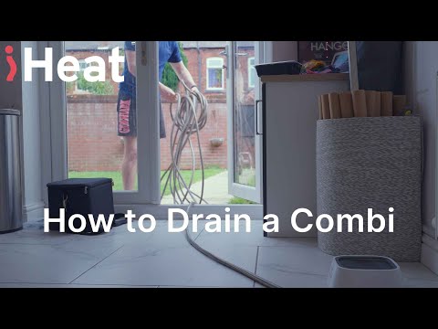 How To Drain a Combi Boiler Central Heating System
