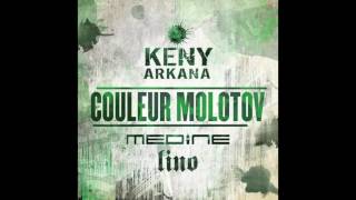 2017 Keny Arkana   Couleur Molotov feat Lino et Médine