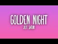 Jeff Satur Golden Night Lyrics