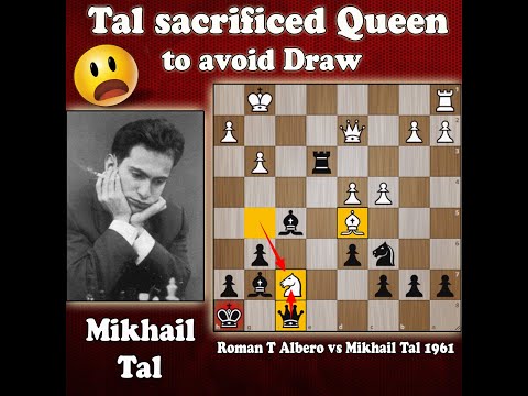 Albero vs Tal 1961 | Mikhail Tal sacrificed Queen to avoid draw