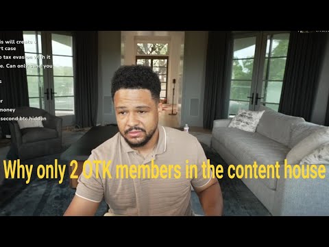 Nick explain there's only 2 OTK members living in the OTK content house