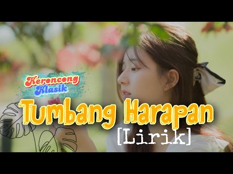Keroncong [Lirik] Kr. Tumbang harapan_keroncong klasik