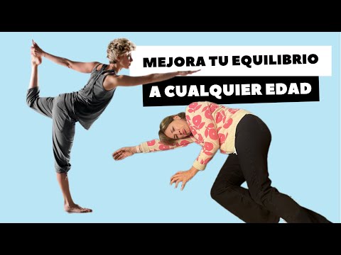 MEJORA TU EQUILIBRIO A CUALQUIER EDAD