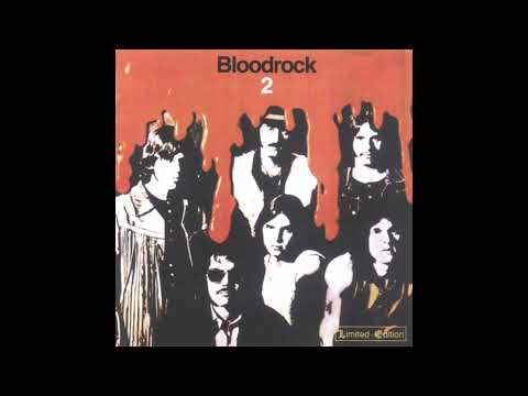 Bloodrock - Bloodrock 2 1971,2000 [Full Album]