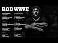 Rodwave New Top Album 2021 Greatest Hits 2021 Full Album Playlist Best Songs Hip Hop 2021