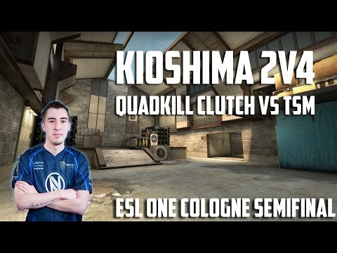 Kioshima 2v4 quadkill clutch vs TSM | ESL Cologne semifinal