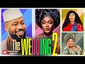 THE WEDDING PART 2 STARRING FREDERICK LEONARD LIZZY GOLD EUCHARIA ANUNOBI CHINYERE WILFRED