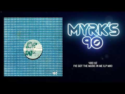 400 Hz - I've Got The Music In Me (LP Mix)