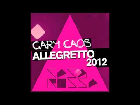 Gary Caos - Allegretto 2012