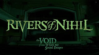 Download lagu Rivers of Nihil - The Void from Which No Sound Escapes ( VIDEO) mp3 Download lagu Rivers of Nihil - The Void from Which No Sound Escapes ( VIDEO) mp3