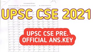 official answer keys out :- upsc cse prelims 2021 official answer key | UPSC PRE 2021 ANSWER KEY