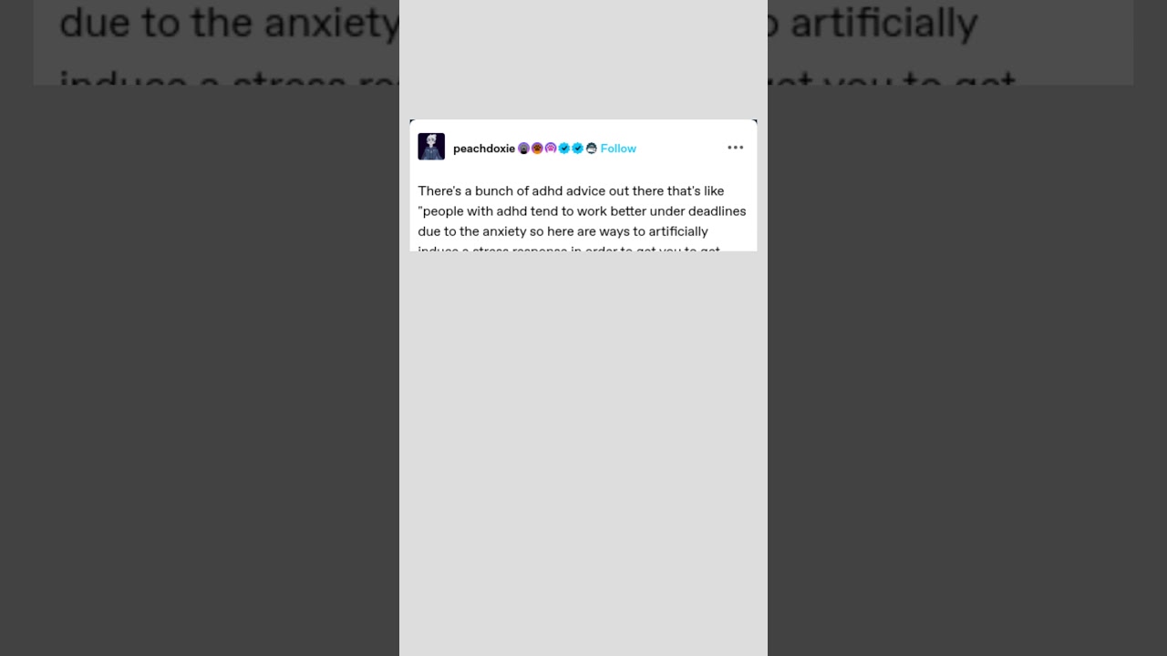 ADHD and Deadlines Tumblr Post