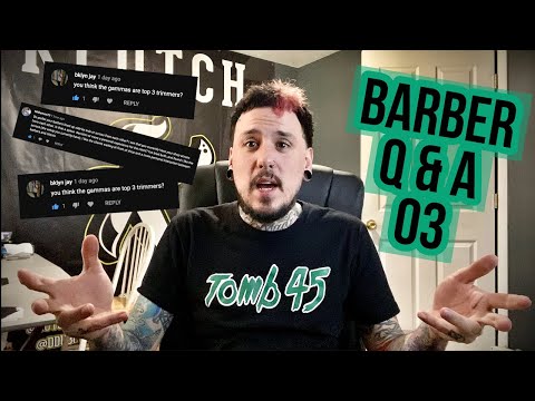 BARBER Q & A #3 - Get us out of quarantine!!!