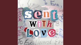 Sent With Love