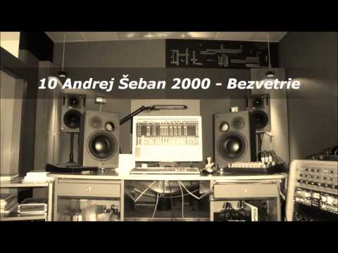 10 Andrej Seban 2000   Bezvetrie
