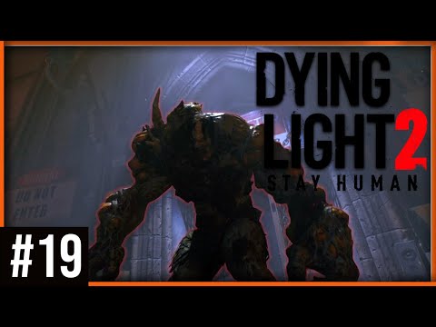 Dying Light 2 [#19] / KUSZA VS TO COŚ = EZ!