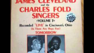 Rev. James CLeveland and the Charles Fold singers- This to will pass