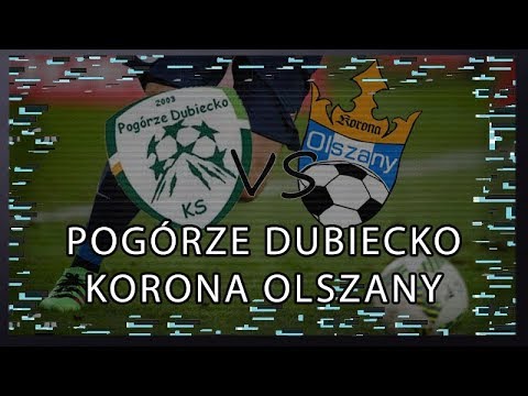 Pogórze Dubiecko - Korona Olszany 2:0