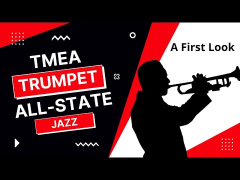 A First Look at This Year's Jazz All-State Trumpet Etudes 2022-2023