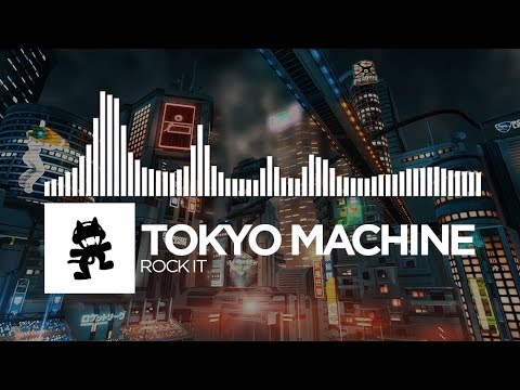 Tokyo Machine - ROCK IT [Monstercat Release]