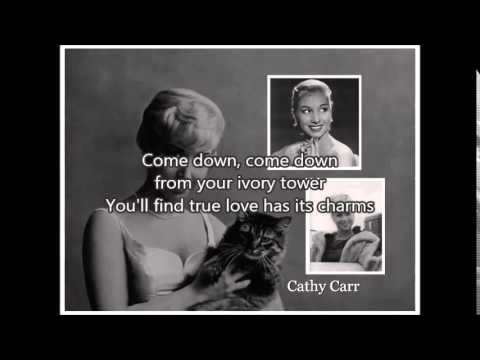 CATHY CARR - Ivory Tower（1956）with lyrics