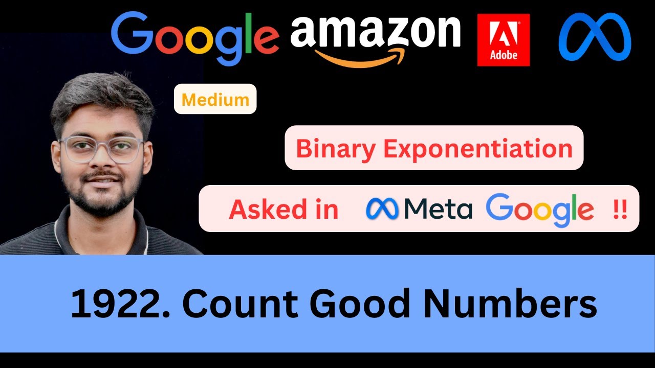 LeetCode 1922 Count Good Numbers | Binary Exponentiation | Detailed Explanation | Google Meta
