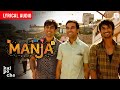 Manja Audio Lyrical Sushant Singh Rajput Rajkummar Rao Amit Sadh Kai Po Che Amit Trivedi