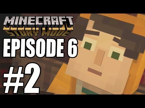 Minecraft Story Mode - EPISODE 6 "STAMPY" GAMEPLAY WALKTHROUGH "A Portal To Mystery" (PART 2)