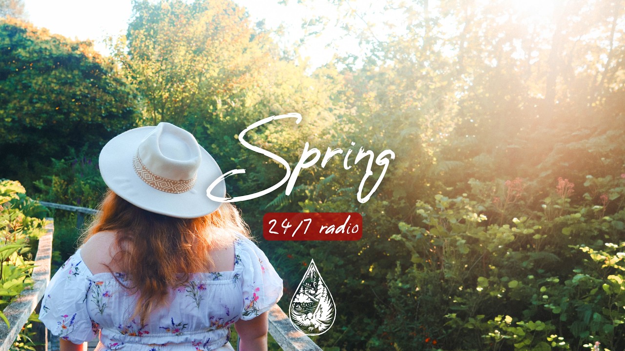 Spring 24/7 Radio 🌼 fresh indie/folk/acoustic music for work and relax • alexrainbirdRadio