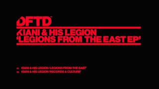 Kiani & His Legion 'Legions From The East'