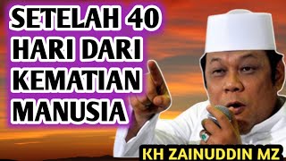 Download lagu 40 DAYS AFTER A HUMAN'S DEATH, WHAT HAPPENS NEXT? _ NGAJAI KH ZAINUDDIN MZ mp3