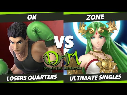 DAT Monday Meltdown 226 Losers Quarters - O.K. (Little Mac) Vs. Zone (Pokemon Trainer) SSBU Ultimate
