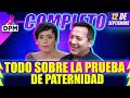 ¿Qué pasó con la prueba de PATERNIDAD de Luis Enrique? | De Primera Mano Completo | 12/09/2024
