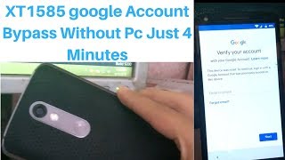 Motorola XT1585 google Account Bypass Without Pc Just 4 Minutes