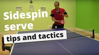 Sidespin (pendulum) serve - tips and tactics