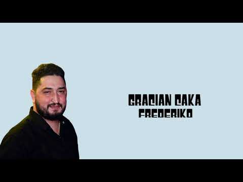 Gracian Caka - Frederiko