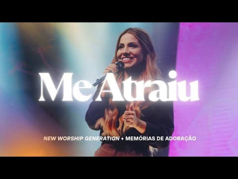 New Worship Generation  and Memórias de Adoração