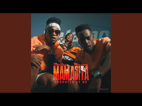 Mamasita (feat. Mason)