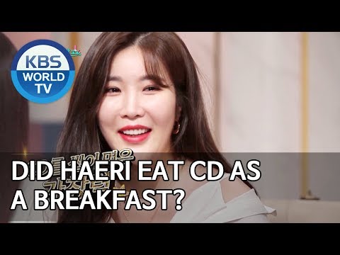 Did Haeri eat CD as a breakfast? [Happy Together/2019.11.07]