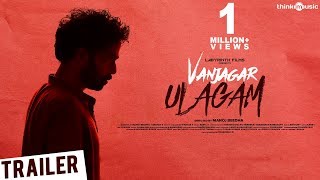 Vanjagar Ulagam Official Trailer  Guru Somasundara