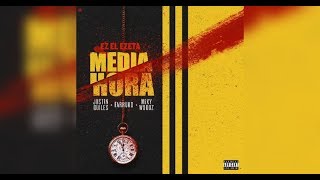 JUSTIN QUILES X FARRUKO X MIKY WOODZ X EZ EL EZETA - MEDIA HORA