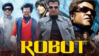 Robot Full Movie In Hindi Dubbed  Rajinikanth  Ais