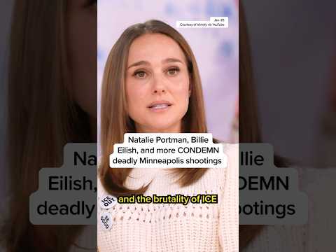 Natalie Portman, Billie Eilish, and more CONDEMN deadly Minneapolis shootings