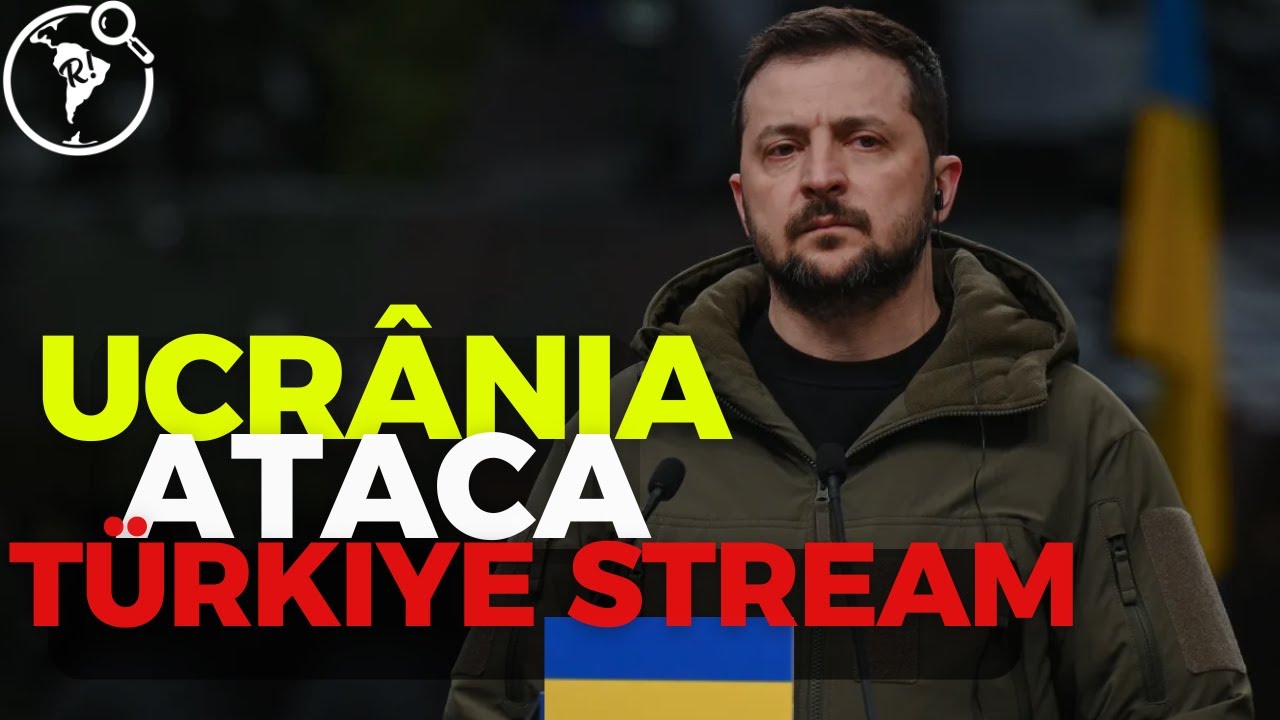 Ucrania ataca Türkiye Stream I Europeus apóiam a Ucrânia